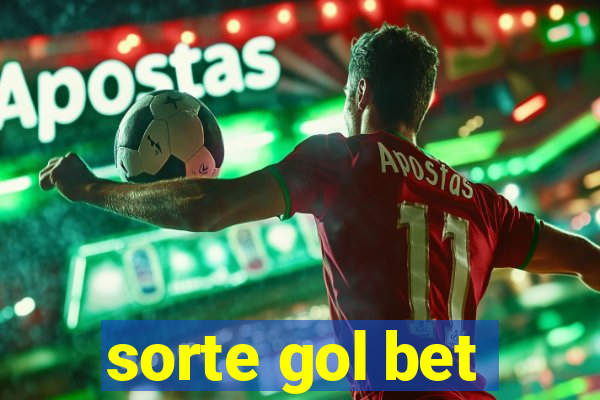 sorte gol bet